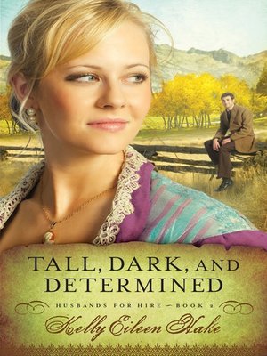 cover image of Tall, Dark, and Determined